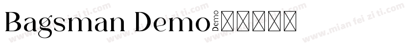 Bagsman Demo字体转换